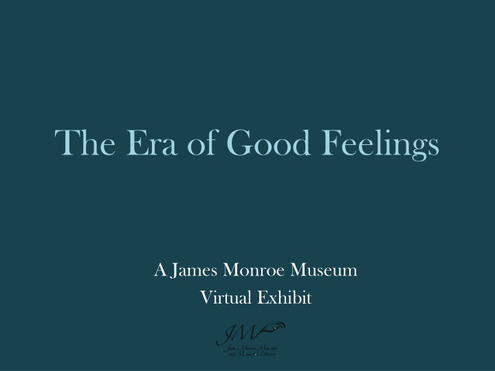 the era of good feelings