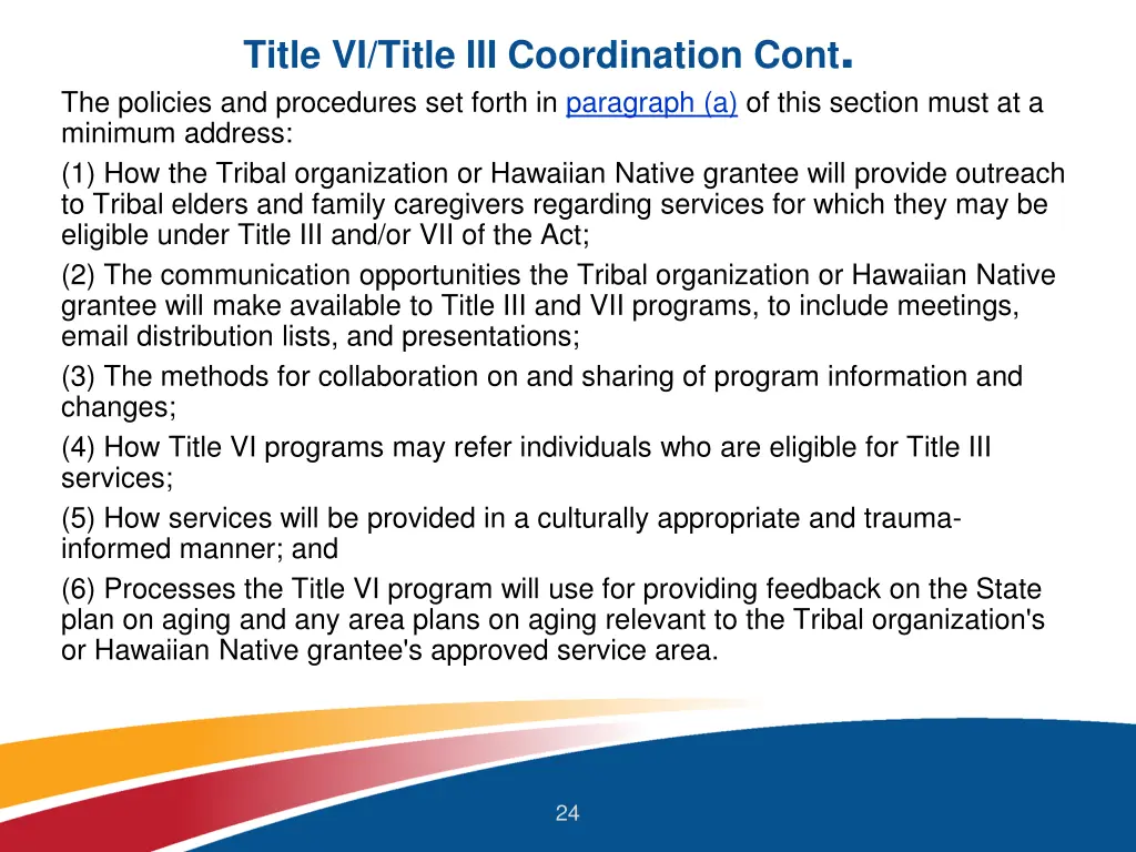 title vi title iii coordination cont the policies