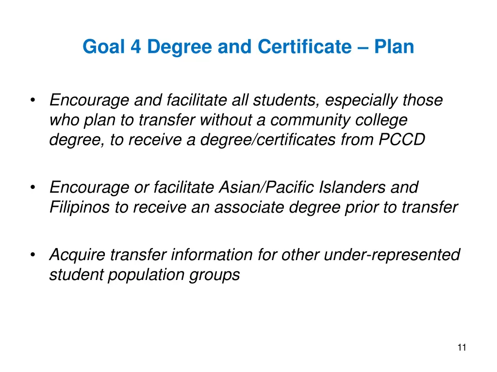 goal 4 degree and certificate plan