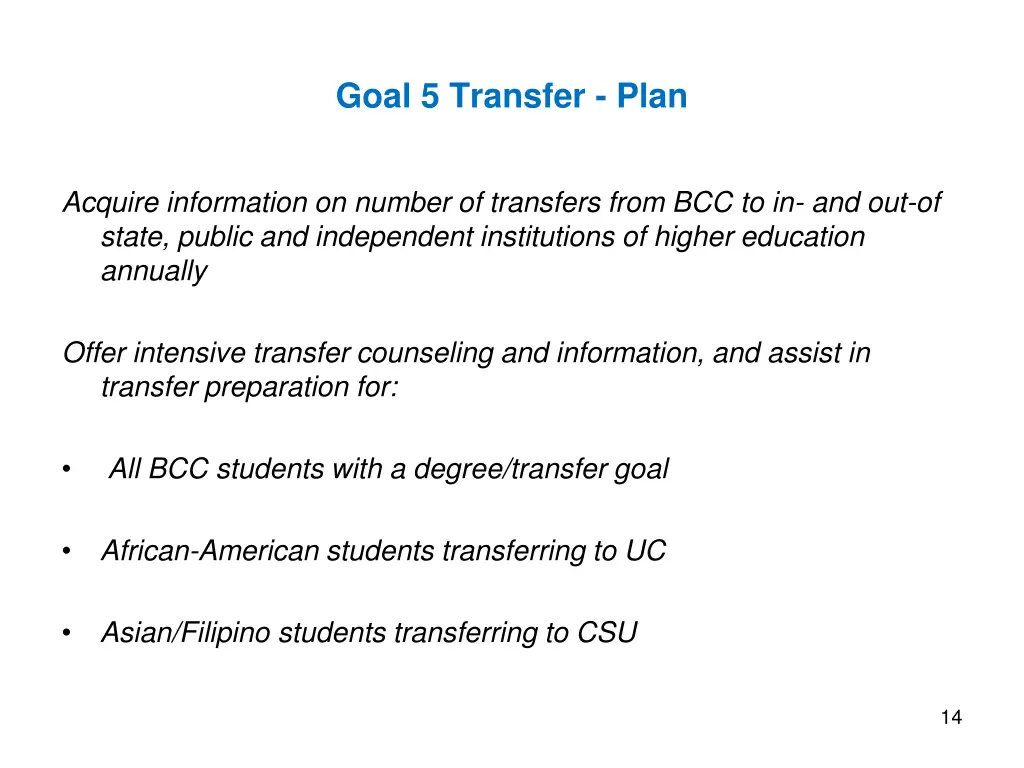 goal 5 transfer plan