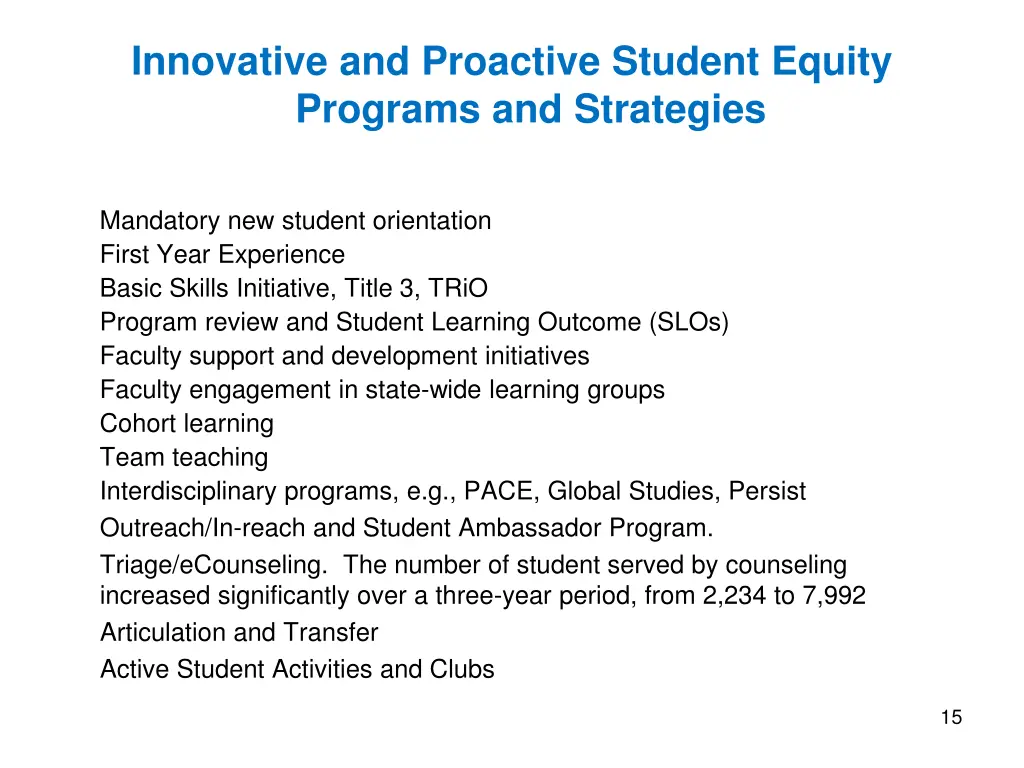 innovative and proactive student equity programs