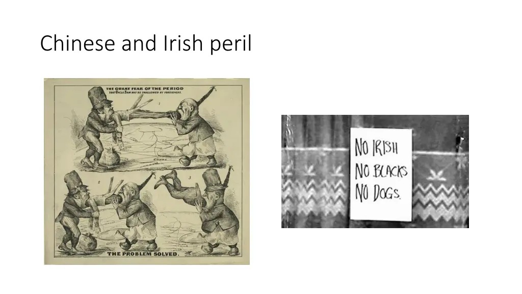 chinese and irish peril