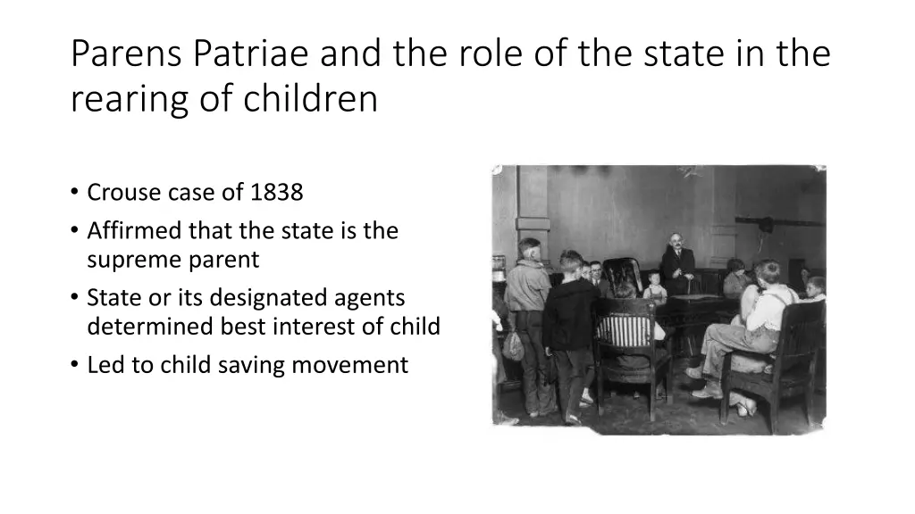 parens patriae and the role of the state