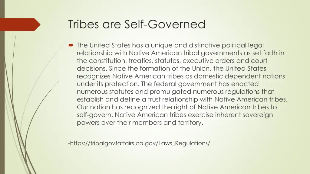 tribes are self governed