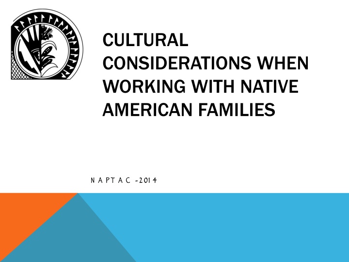 cultural considerations when working with native