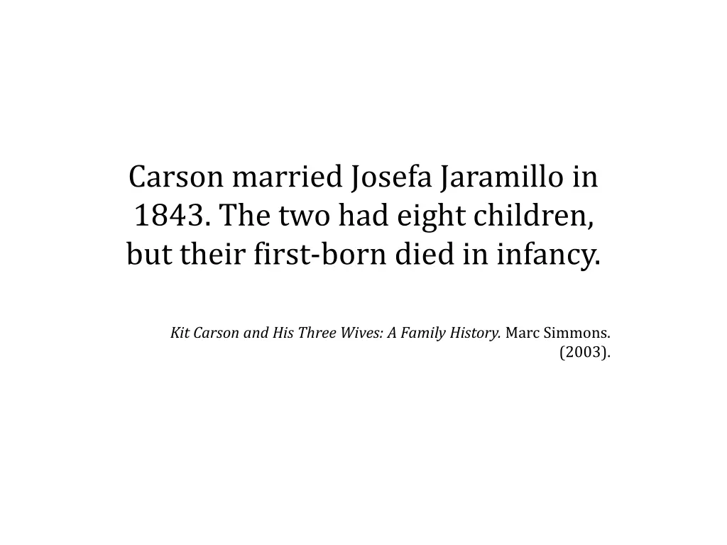 carson married josefa jaramillo in 1843