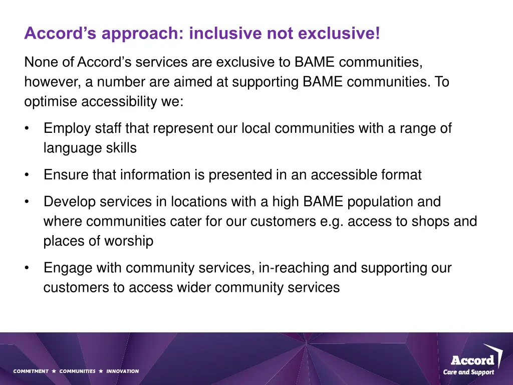 accord s approach inclusive not exclusive