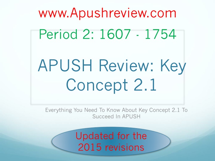 www apushreview com period 2 1607 1754