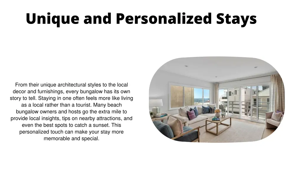 unique and personalized stays