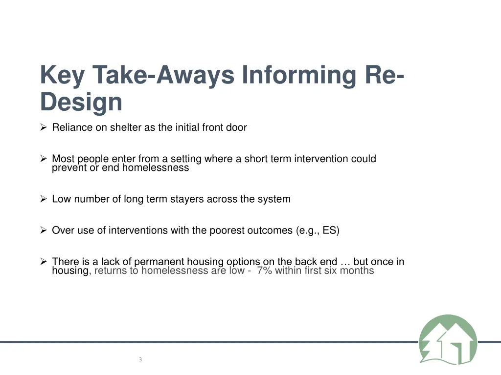 key take aways informing re design reliance