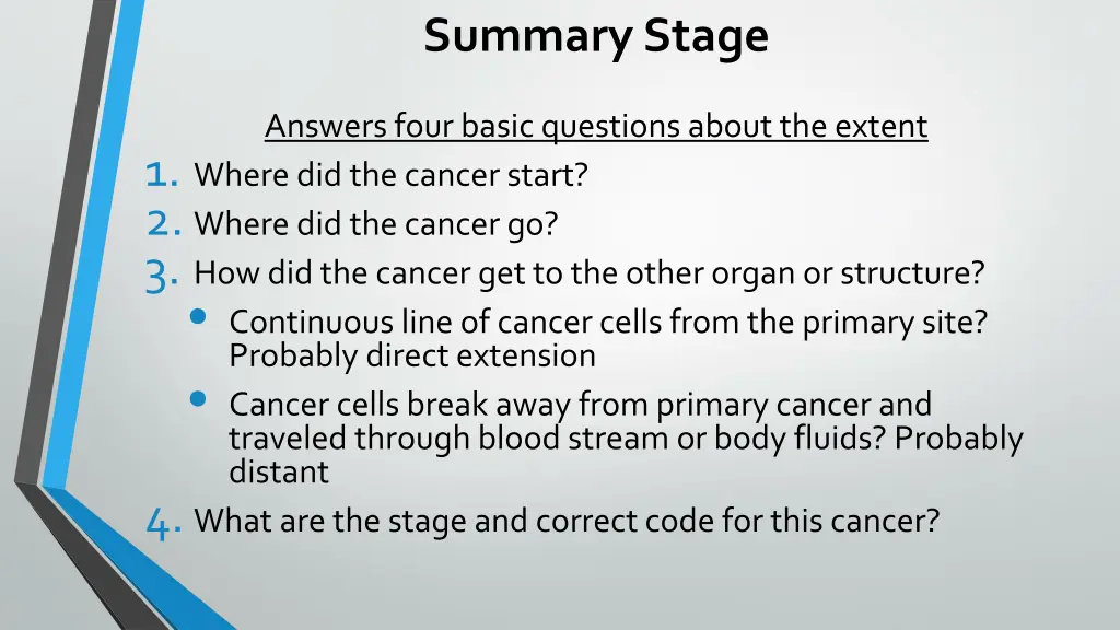 summary stage