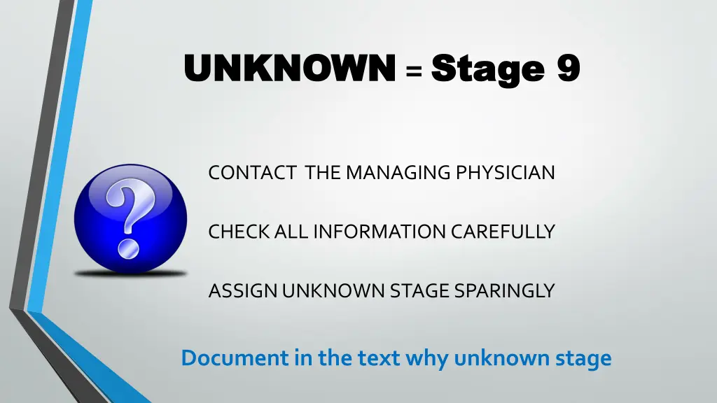 unknown unknown stage 9