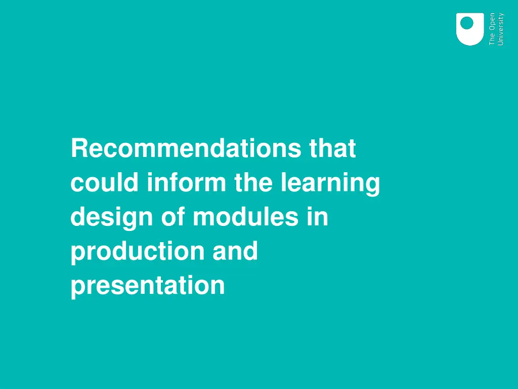 recommendations that could inform the learning