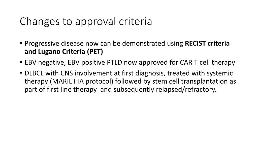 changes to approval criteria