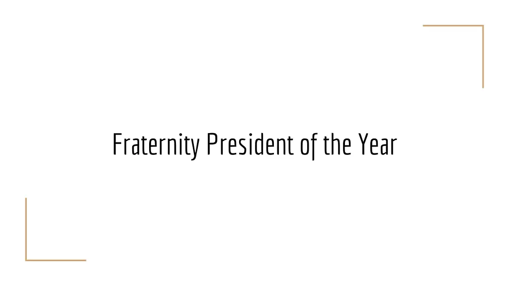 fraternity president of the year