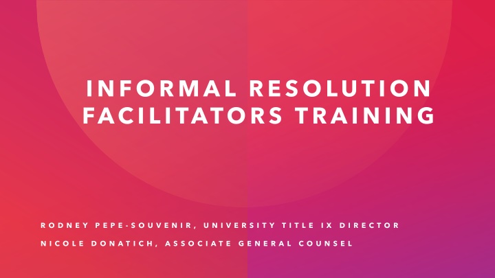 informal resolution facilitators training