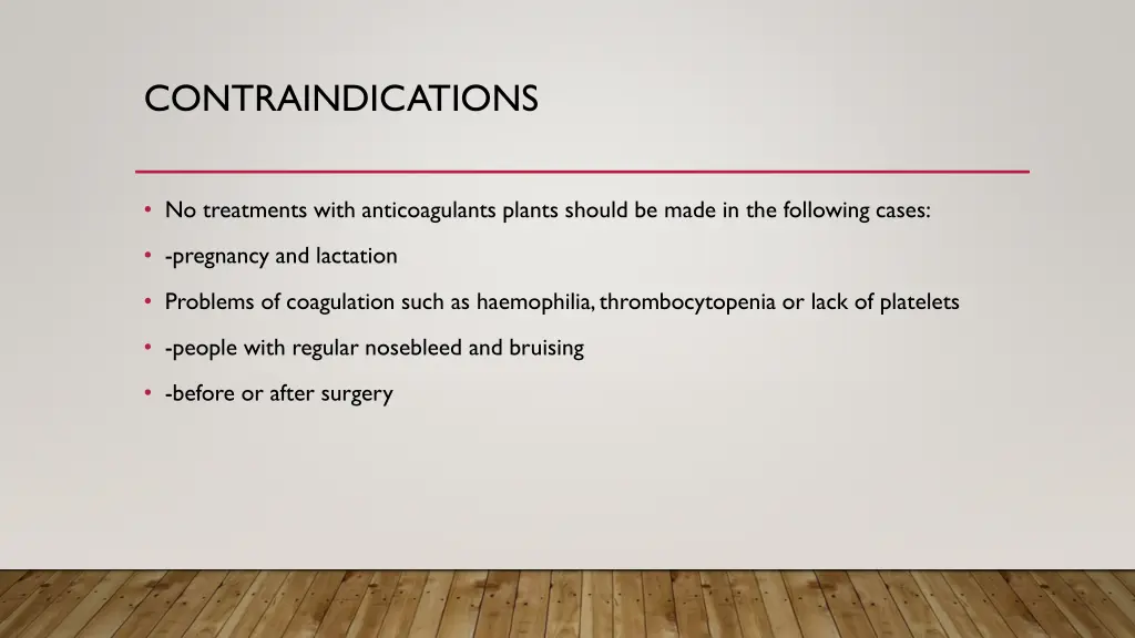 contraindications