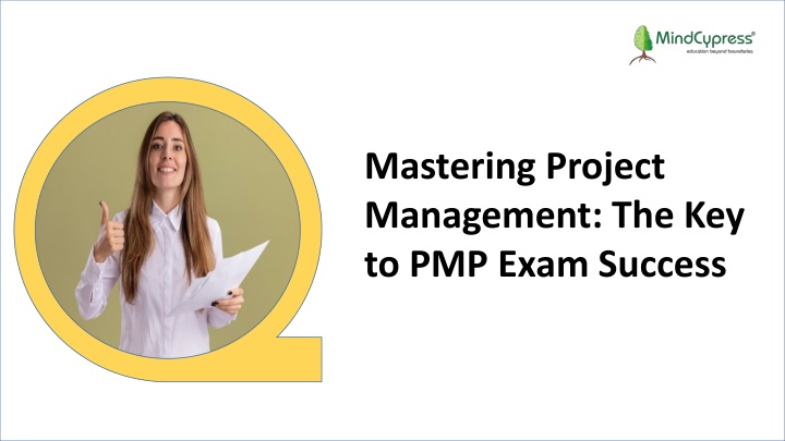 mastering project management the key to pmp exam