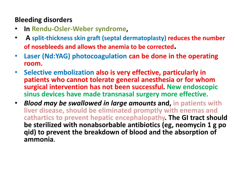 bleeding disorders in rendu osler weber syndrome