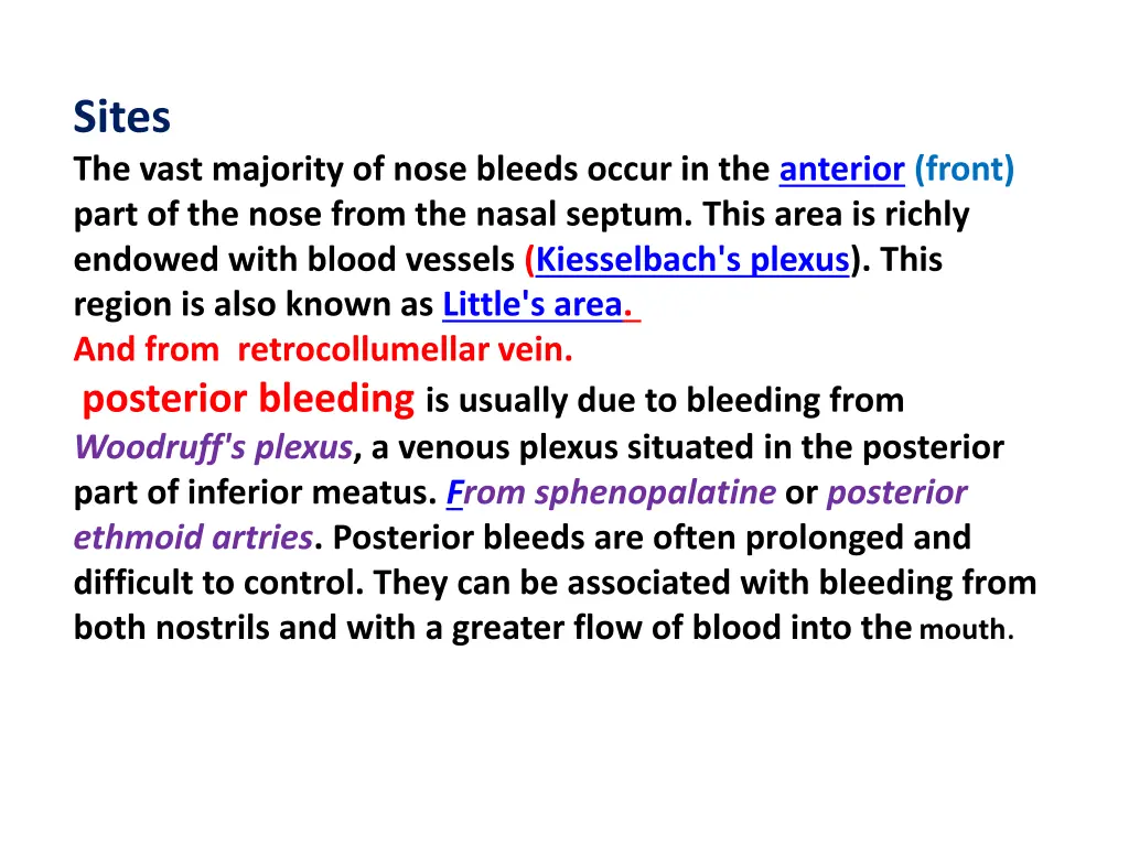 sites the vast majority of nose bleeds occur