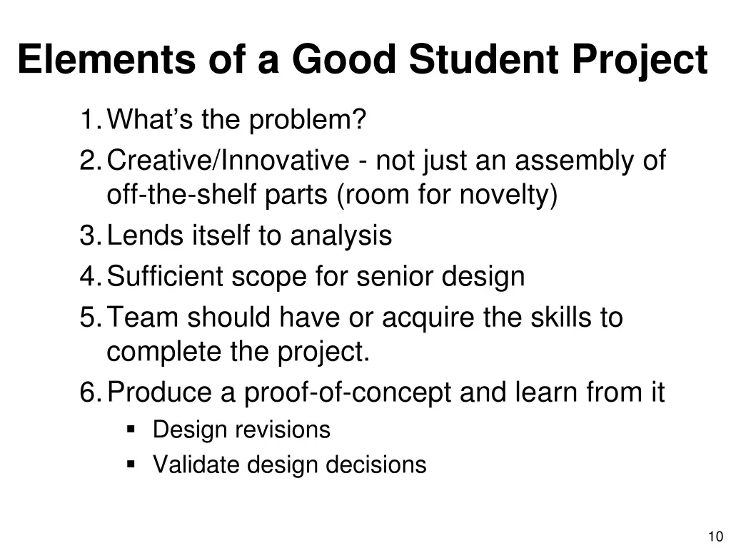 elements of a good student project