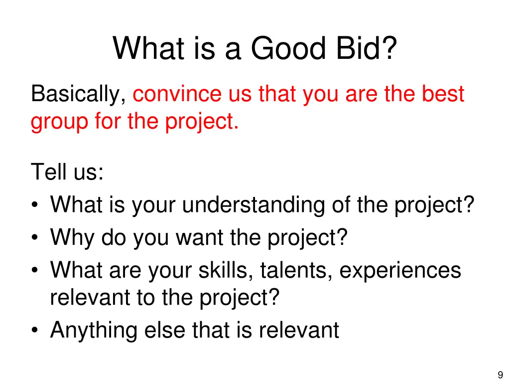 what is a good bid