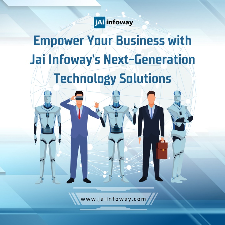 empower your business with jai infoway s next