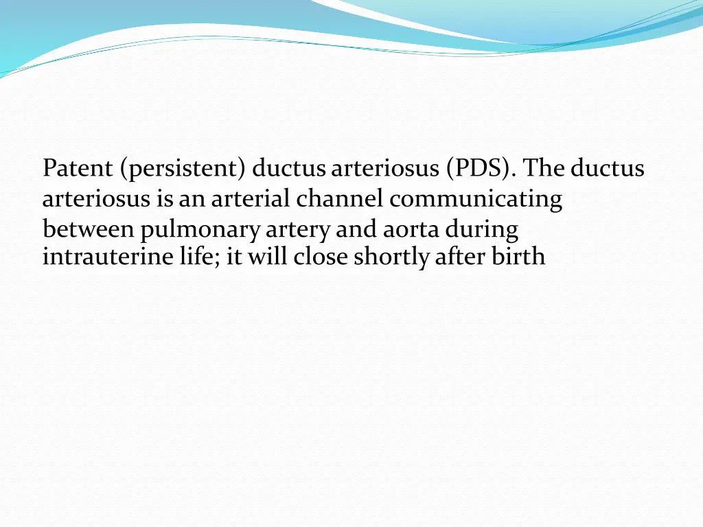 patent persistent ductus arteriosus