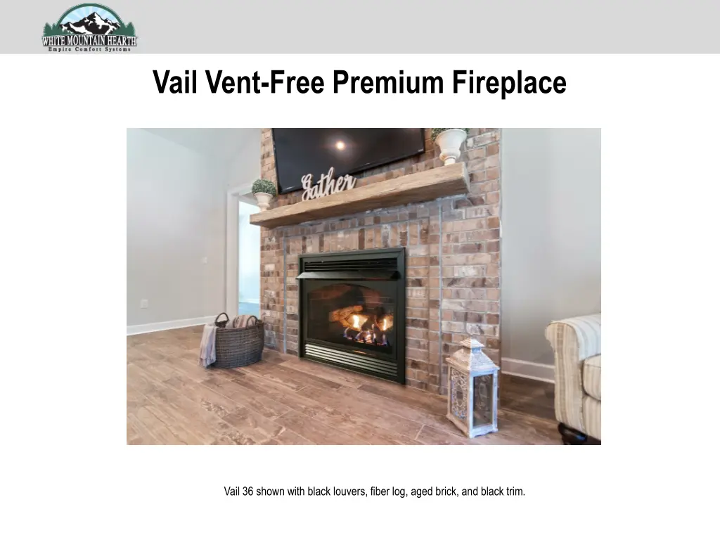 vail vent free premium fireplace