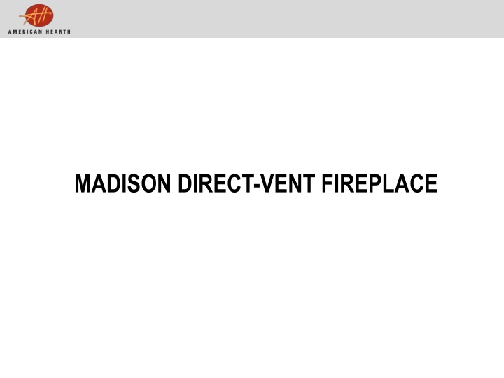 madison direct vent fireplace