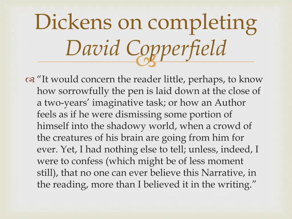 dickens on completing david copperfield