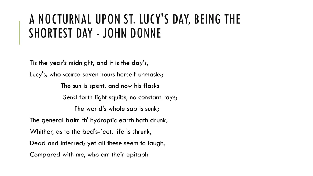 a nocturnal upon st lucy s day being the shortest