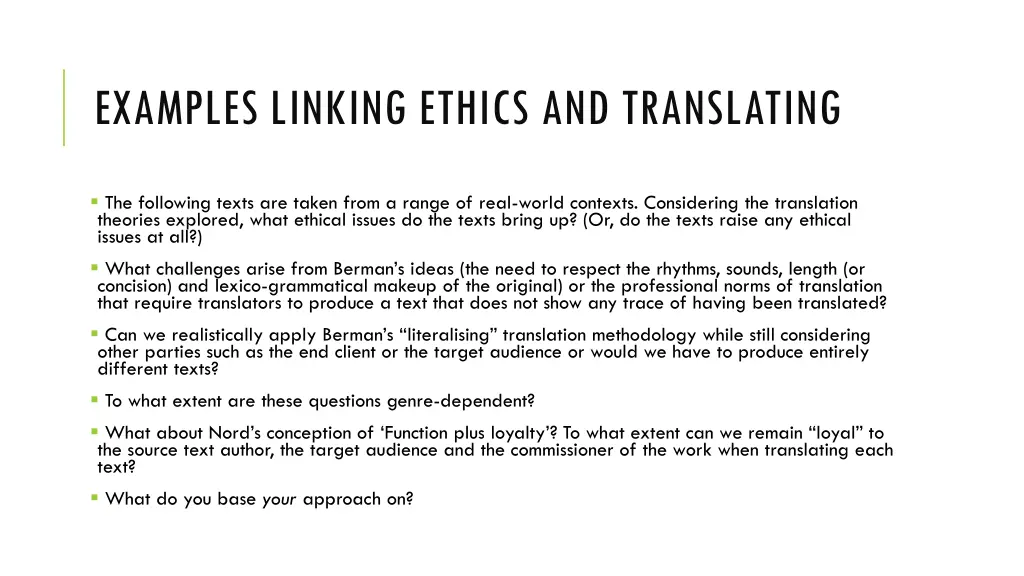 examples linking ethics and translating