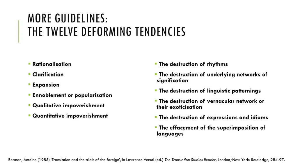 more guidelines the twelve deforming tendencies