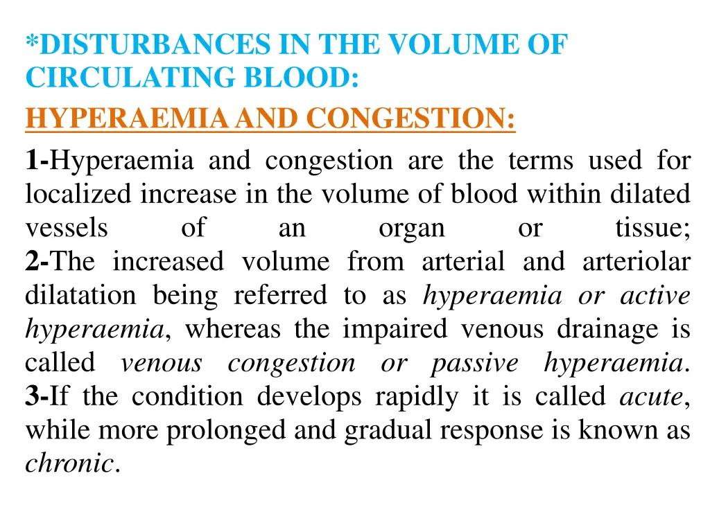 disturbances in the volume of circulating blood