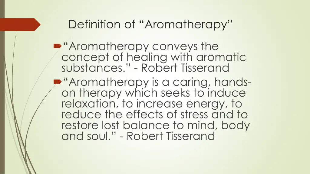 definition of aromatherapy