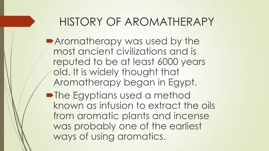 history of aromatherapy