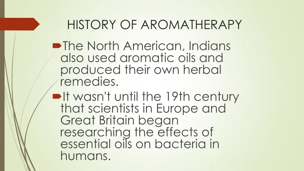 history of aromatherapy the north american