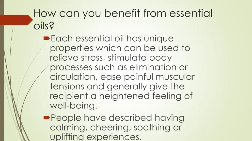 how can you benefit from essential oils each