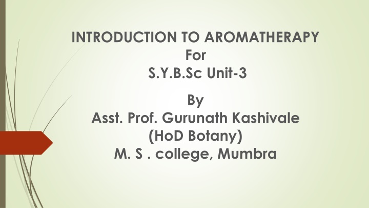 introduction to aromatherapy for s y b sc unit 3