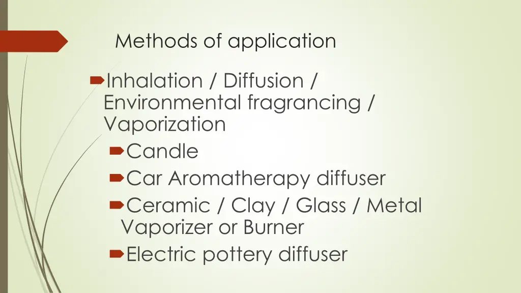 methods of application 1