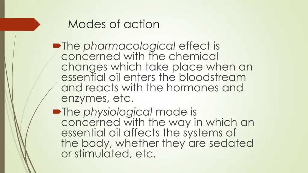 modes of action 1