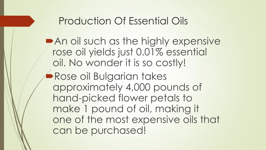 production of essential oils