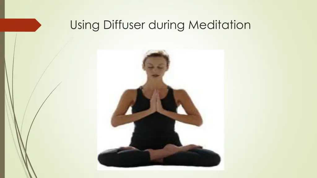 using diffuser during meditation