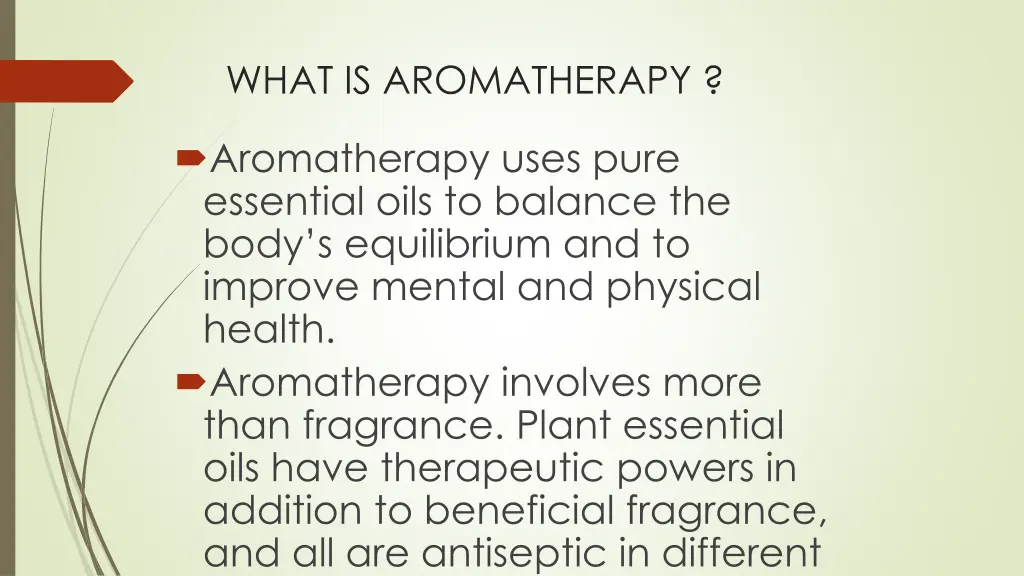 what is aromatherapy