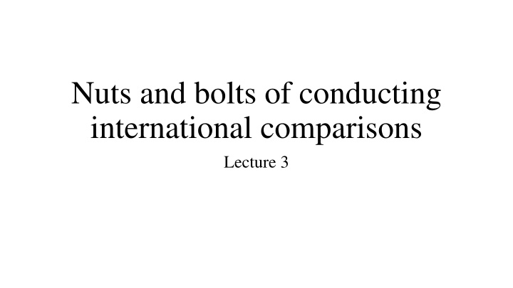 nuts and bolts of conducting international