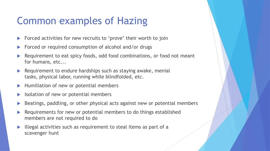 common examples of hazing