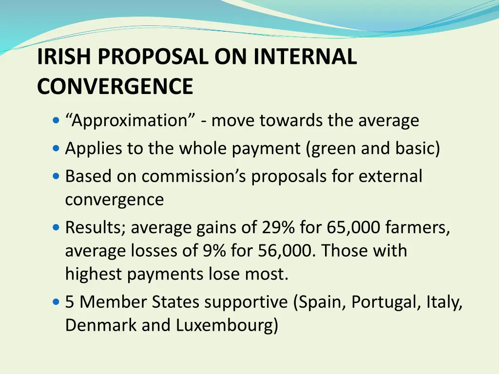 irish proposal on internal convergence