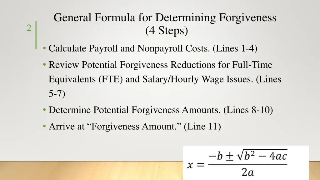 general formula for determining forgiveness