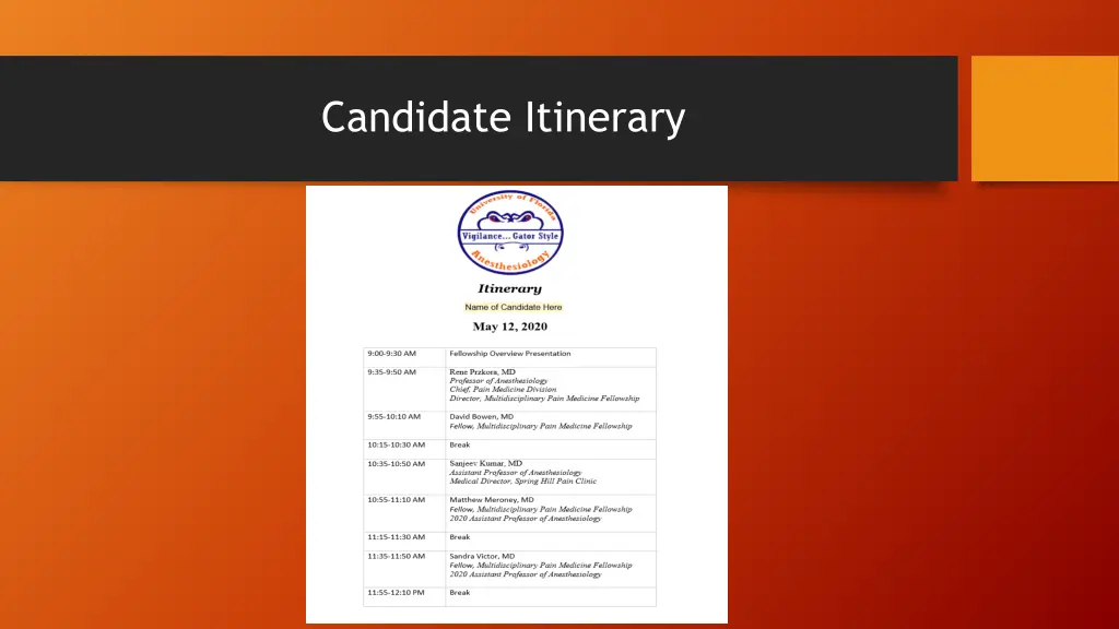 candidate itinerary